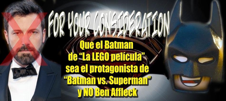 La LEGO Película - For your consideration - LEGO BATMAN Vs Ben Affleck - Batman vs. Superman